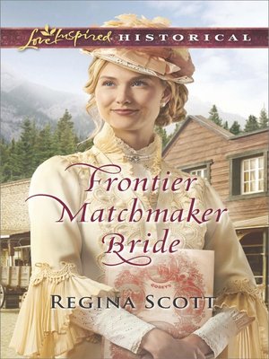 cover image of Frontier Matchmaker Bride